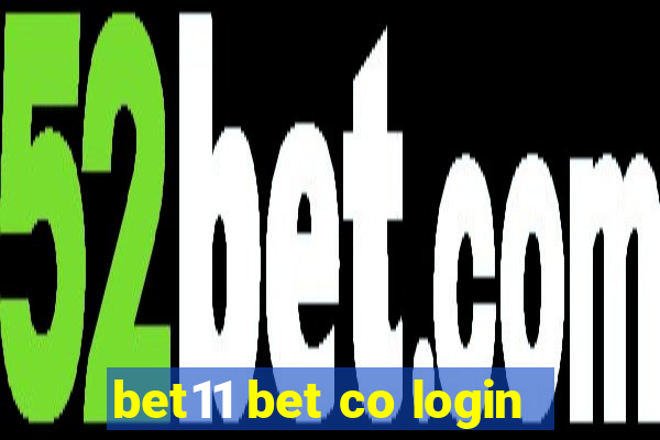 bet11 bet co login